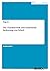 Die Charakteristik und semiotische Bedeutung von Schrift by Ting Liu