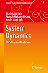 System Dynamics: Modelling and Simulation (Springer Texts in Business and Economics)