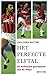 Het perfecte elftal by Jan-Cees Butter