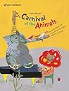 Saint Saens' Carnival of the Animals Saint Saens' Carnival of the Animals