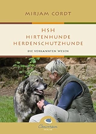 HSH - Hirtenhunde, Herdenschutzhunde