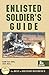 Enlisted Soldier's Guide