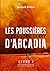Les poussi res d'Arcadia - ...