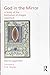 Pierre Legendre Lessons III God in the Mirror: A Study of the Institution of Images (Discourses of Law)