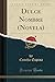 Dulce Nombre (Novela) (Classic Reprint) (Spanish Edition)