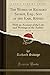 The Works of Richard Savage, Esq., Son of the Earl Rivers, Vo... by Richard     Savage
