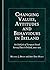 Changing Values, Attitudes and Behaviours in Ireland by Michael J. Breen