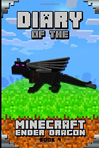 Diary of the Minecraft Ender Dragon Book 4 (Paperback)