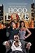 Hood Love by Brian Rodgers
