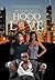 Hood Love by Brian Rodgers
