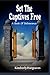 Set The Captives Free by Kimberly Hargraves