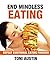 End Mindless Eating