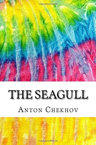 The Seagull: Includes MLA Style Citations for Scholarly Secondary Sources, Peer-Reviewed Journal Articles and Critical Essays