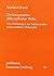 Die Interpretation Philosophischer Werke: Eine Einfuhrung in Das Studium Antiker Und Neuzeitlicher Philosophie (Problemata) (German Edition)