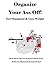 Organize Your Ass Off!: Get...