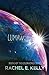 Lumaworld by Rachel E Kelly