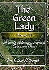 The Green Lady - Book II