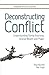 Deconstructing Conflict: Understanding Family Business, Shared Wealth and Power