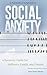Understanding Social Anxiety: A Recovery Guide for Sufferers, Family, and Friends