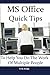MS Office Quick Tips To Hel...