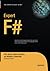 Expert F# (Expert's Voice in .NET)
