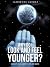 Why do I look and feel youn...