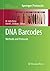 DNA Barcodes: Methods and Protocols (Methods in Molecular Biology, 858)