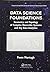 Data Science Foundations: Geometry and Topology of Complex Hierarchic Systems and Big Data Analytics (Chapman & Hall/CRC Computer Science & Data Analysis)