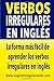 Verbos Irregulares en Inglé...