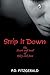 Strip It Down