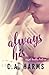 Always His (Crazed Devotion #1)