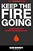 Keep the Fire Going by Gabe Barrett