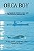 Orca Boy