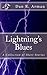 Lightning's Blues: A Collec...