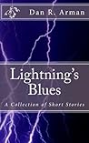 Lightning's Blues: A Collection of Short Stories