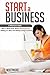 Start a Business: 2 Manuscripts - How to Work from Home Making Money Selling on eBay and Selling Online Courses