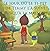 Le Jour Ou Le Ti-Pet de Timmy L'a Suivi Jusqu'a La Maison.