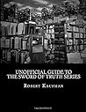 Unofficial Guide to The Sword of Truth Series