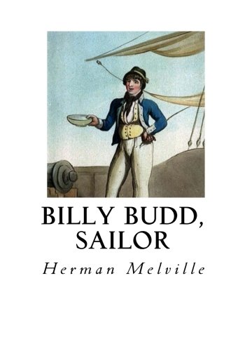 Billy Budd, Sailor: An Inside Narrative