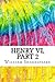 Henry VI, Part 2: Includes MLA Style Citations for Scholarly Secondary Sources, Peer-Reviewed Journal Articles and Critical Essays (Squid Ink Classics)