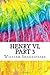 Henry VI, Part 3: Includes MLA Style Citations for Scholarly Secondary Sources, Peer-Reviewed Journal Articles and Critical Essays (Squid Ink Classics)