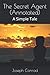 The Secret Agent (Annotated): A Simple Tale