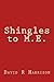 Shingles to M.E. by Mr David R Harrison