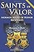 Saints of Valor by Sherman L. Fleek