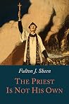 The Priest is Not...