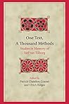 One Text, A Thousand Methods: Studies in Memory of Sjef van Tilborg (Brill Reprints)