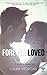 Forever Loved (Forever Lost)