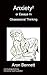 Anxiety2 Or Essays In Obsessional Thinking by Aron Bennett