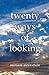 Twenty Ways of Looking by Miriam Weinstein