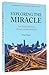 Understanding the Communist Party of China: Exploring the Miracle